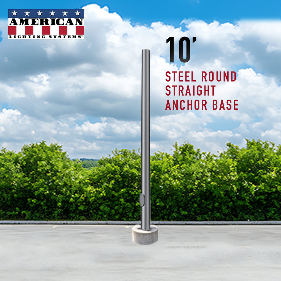 10 Foot Steel Round Straight Anchor Base 3in 11 Gauge