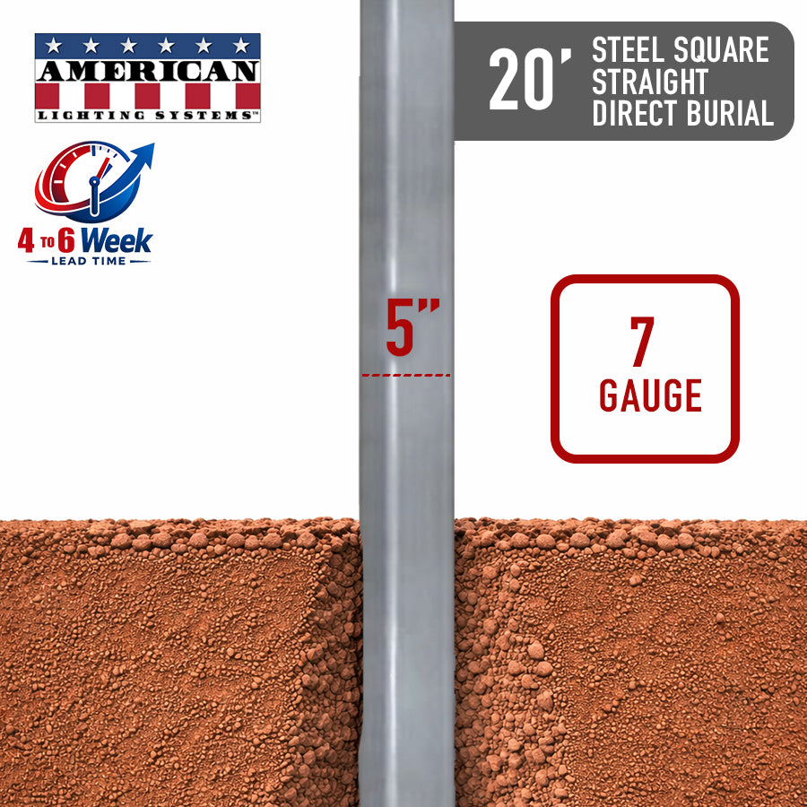 20 Foot Steel Square Straight Direct Burial 5in 7 Gauge