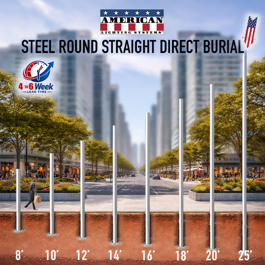 25 Foot Steel Round Straight Direct Burial 5in 11 Gauge