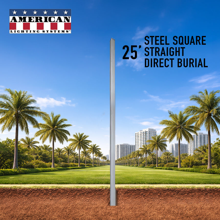 25 Foot Steel Square Straight Direct Burial 5in 7 Gauge