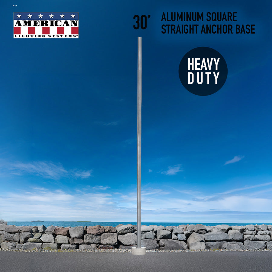 30 Foot Aluminum Square Straight Anchor Base 6in -Heavy Duty